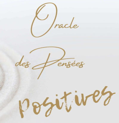 Mon 1er oracle - Flamme d'énergie - 1 outil pour t'accompagner dans ta recherche du bien-être et ta confiance en toi - ORACLE DES PENSEES POSITIVES