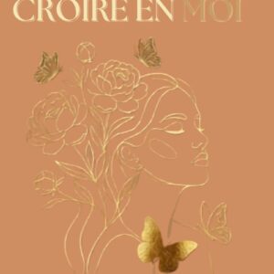 e book cahier d'exercice confiance en soi - je mérite de croire en moi - par flamme d'énergie - retour vers soi